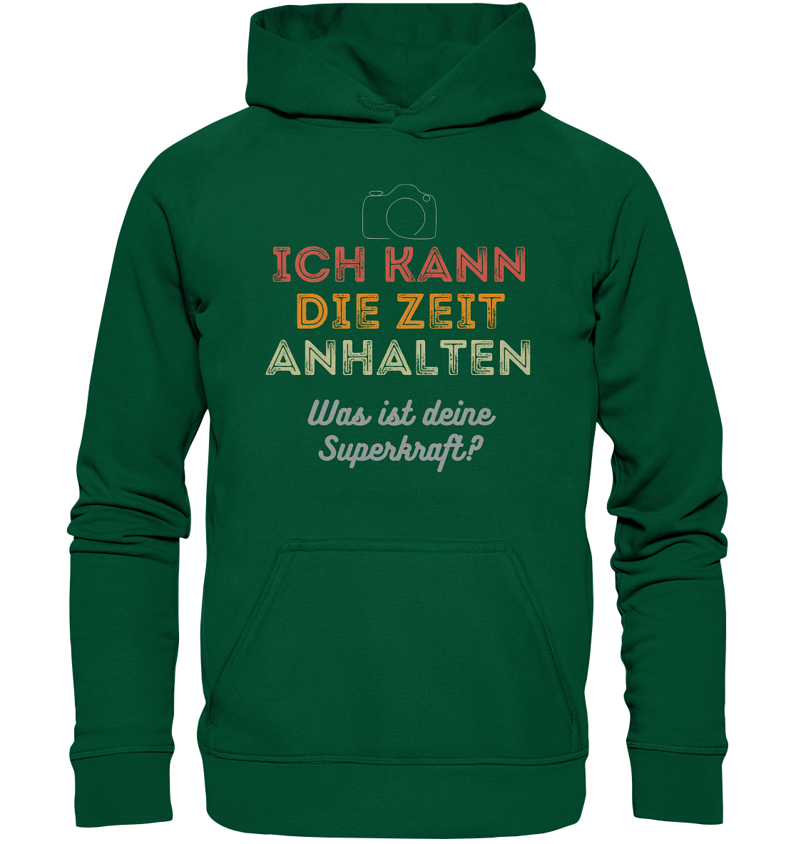 Ich kann die Zeit anhalten - T-Shirt - Basic Unisex Hoodie