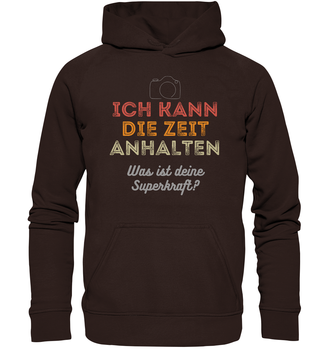 Ich kann die Zeit anhalten - T-Shirt - Basic Unisex Hoodie