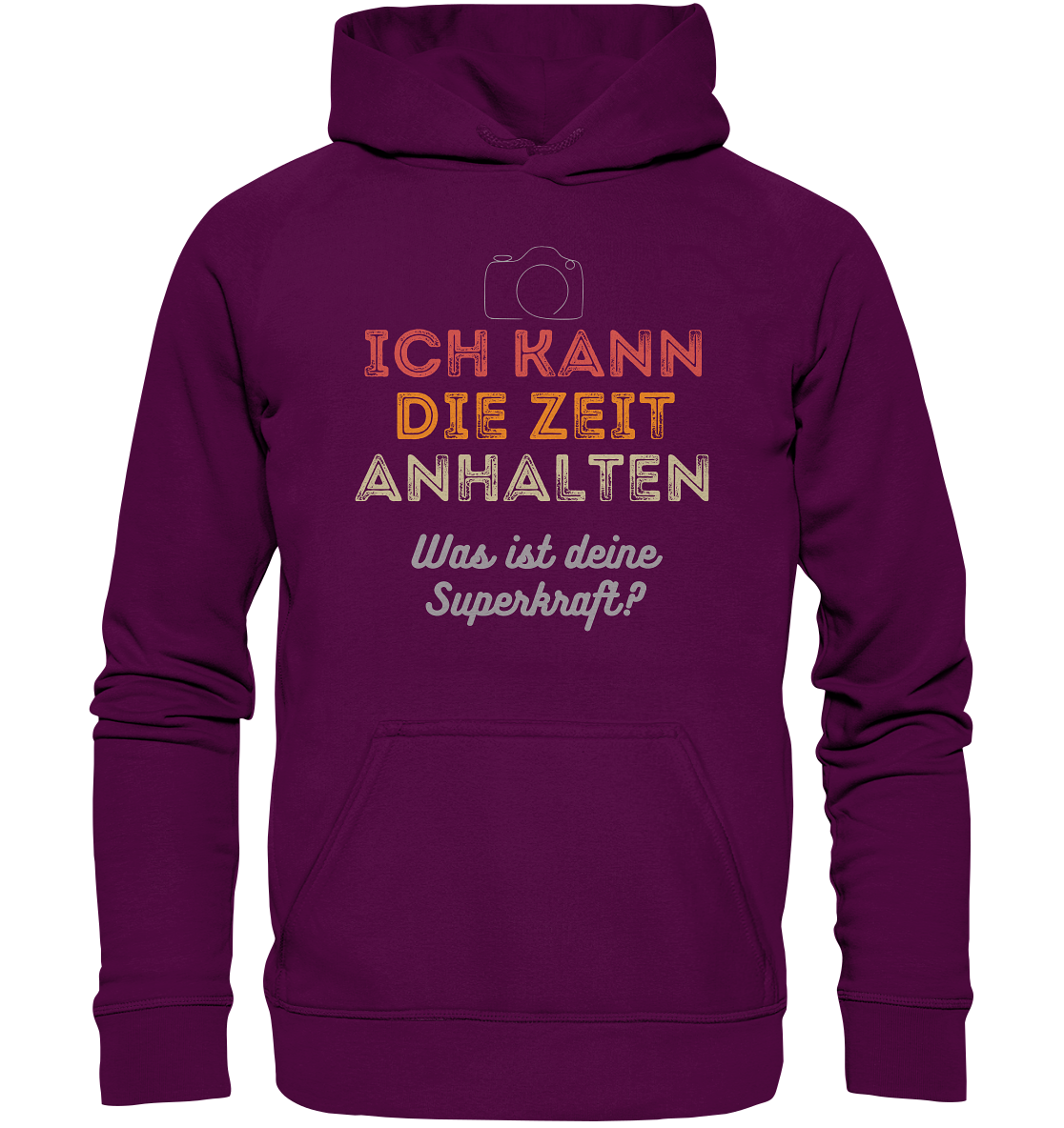 Ich kann die Zeit anhalten - T-Shirt - Basic Unisex Hoodie