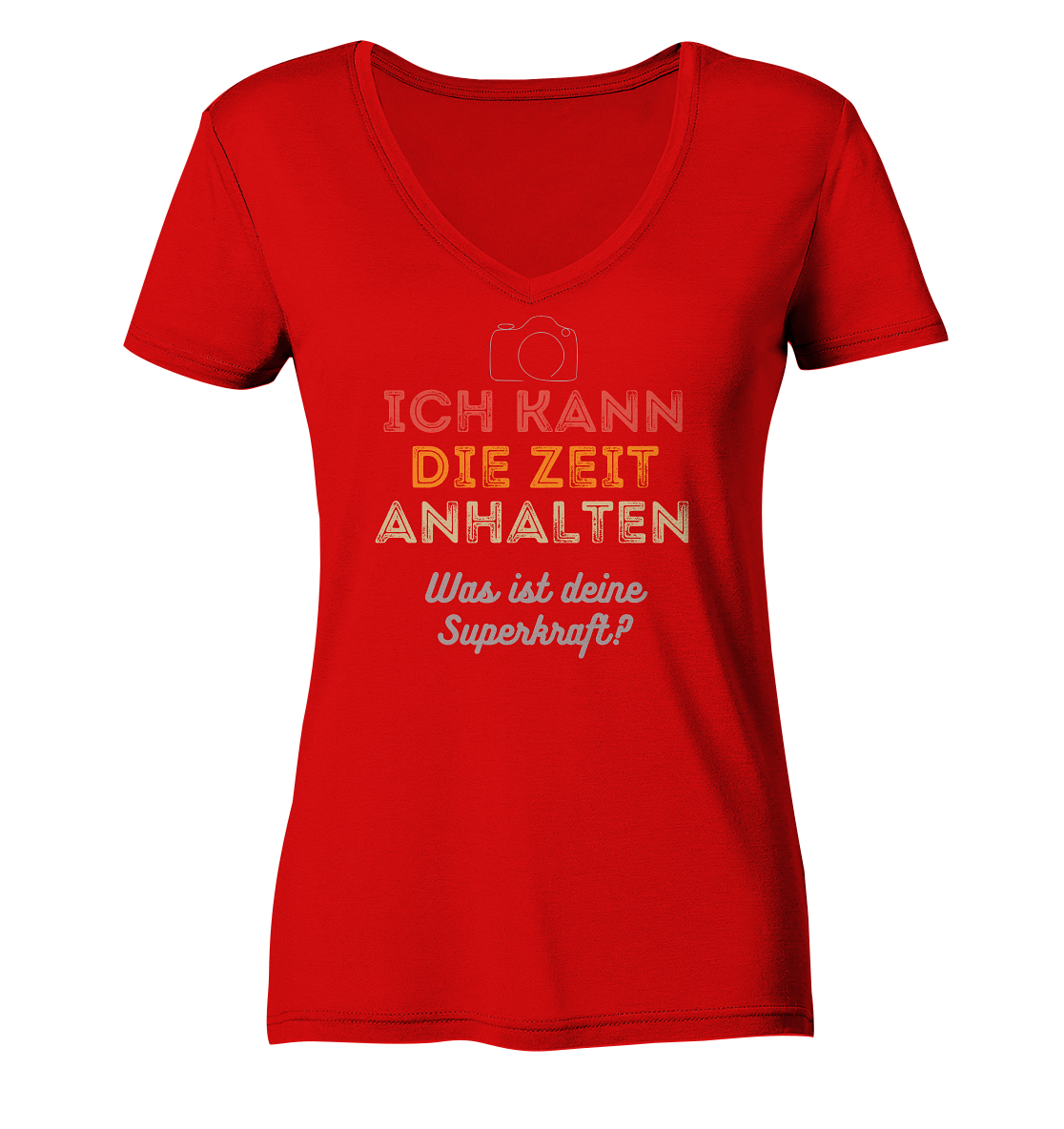 Ich kann die Zeit anhalten - T-Shirt - Ladies V-Neck Shirt