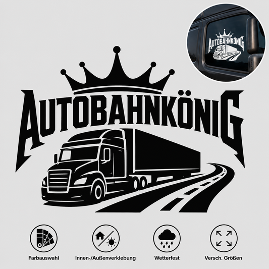 Aufkleber "Autobahnkönig" | 50 bis 120cm | ab 18,99€