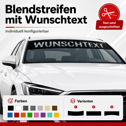 Blendstreifen mit ausgeschnittenem Text | Scheibenkeil, Sonnenblende | ab 24,90€