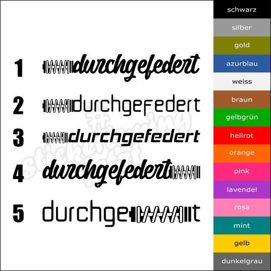 Aufkleber “DURCHGEFEDERT” | bis 60cm | ab 3,99€