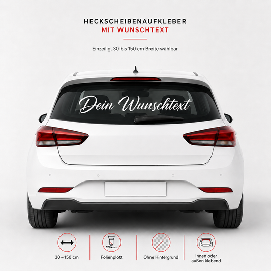 Heckscheibenaufkleber mit Wunschtext | 30 bis 150cm | einzeilig | ab 5,99€