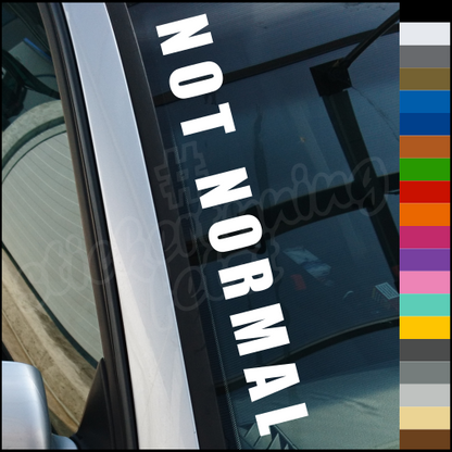 Aufkleber “NOT NORMAL” | bis 60cm | ab 3,99€