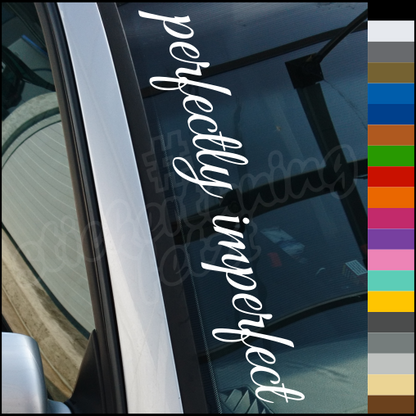 Aufkleber “PERFECTLY IMPERFECT” | bis 60cm | ab 3,99€