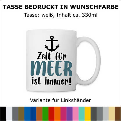 Keramiktasse “ZEIT FÜR MEER IST IMMER" | ab 11,99€