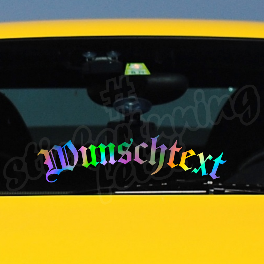 Aufkleber "WUNSCHTEXT" | bis 60cm | gebogen | Effektfolie | ab 5,99€