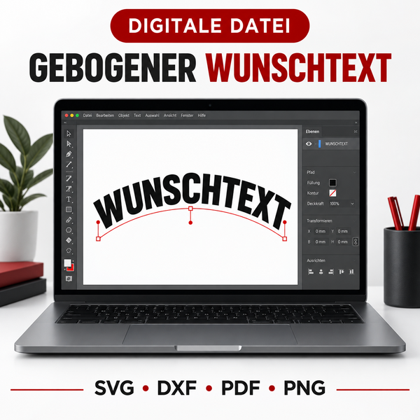 Gebogener Wunschtext als plotterfertige Datei – SVG, DXF, PDF & PNG | ab 29,90€